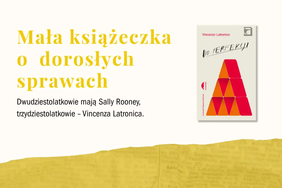Życie na wynajem. Recenzja książki „Do perfekcji”